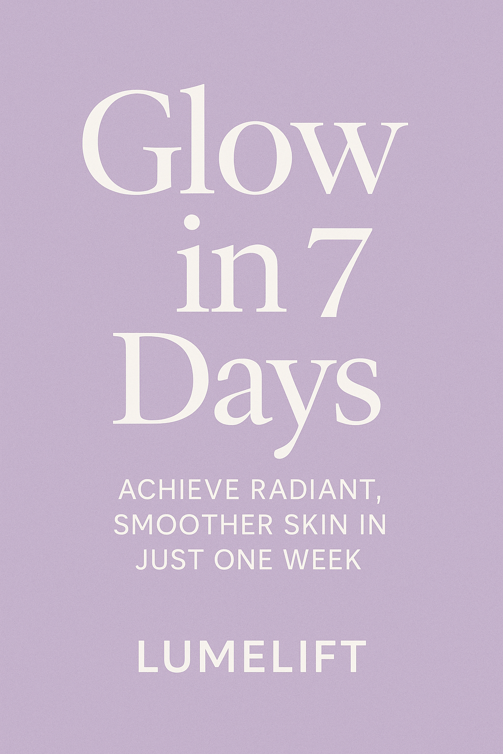 Glow In 7 Days eBook